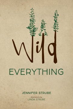 Wild Everything (eBook, PDF)