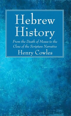 Hebrew History (eBook, PDF) - Cowles, Henry