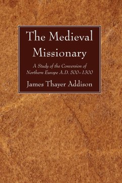 The Medieval Missionary (eBook, PDF)