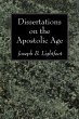 Dissertations on the Apostolic Age... - Bild 1