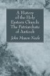 A History of the Holy Eastern Church:... - Bild 1