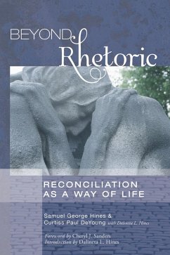 Beyond Rhetoric (eBook, PDF) - Hines, Samuel George; Deyoung, Curtiss Paul