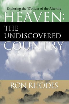 Heaven: The Undiscovered Country (eBook, PDF) Heaven: The Undiscovered Country (eBook, PDF)
