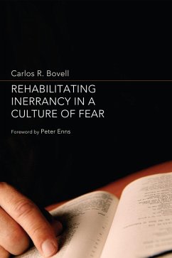 Rehabilitating Inerrancy in a Culture of Fear (eBook, PDF)