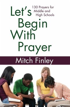 Let's Begin With Prayer (eBook, PDF) - Finley, Mitch