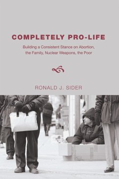 Completely Pro-Life (eBook, PDF)