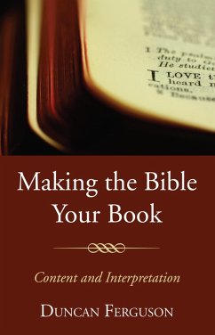 Making the Bible Your Book (eBook, PDF)
