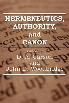 Hermeneutics, Authority, and Canon (eBook, PDF) Hermeneutics, Authority, and Canon (eBook, PDF)