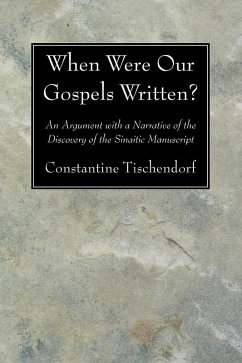When Were Our Gospels Written? (eBook, PDF)