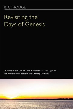 Revisiting the Days of Genesis (eBook, PDF)