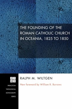 The Founding of the Roman Catholic Church in Oceania, 1825 to 1850 (eBook, PDF)