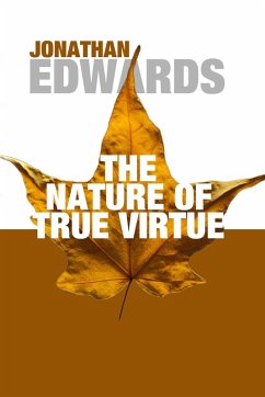 The Nature of True Virtue (eBook, PDF)