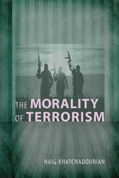 The Morality of Terrorism (eBook, PDF)