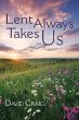 Lent Always Takes Us (eBook, PDF) - Bild 1