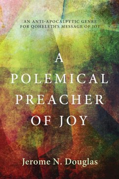 A Polemical Preacher of Joy (eBook, PDF) - Douglas, Jerome
