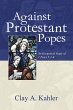 Against Protestant Popes (eBook, PDF) - Bild 1