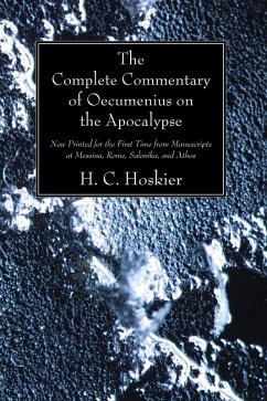 The Complete Commentary of Oecumenius on the Apocalypse (eBook, PDF)