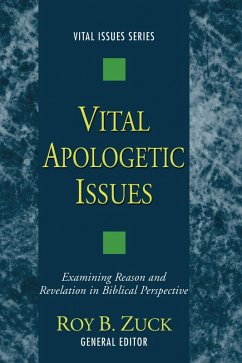 Vital Apologetic Issues (eBook, PDF)