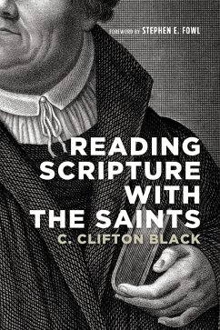 Reading Scripture with the Saints (eBook, PDF) - Black, C. Clifton