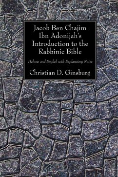 Jacob Ben Chajim Ibn Adonijah's Introduction to the Rabbinic Bible (eBook, PDF)