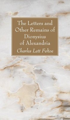 The Letters and Other Remains of Dionysius of Alexandria (eBook, PDF)