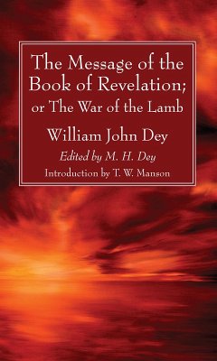 The Message of the Book of Revelation (eBook, PDF) - Dey, William John