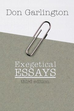 Exegetical Essays, 3rd Edition (eBook, PDF) - Garlington, Don