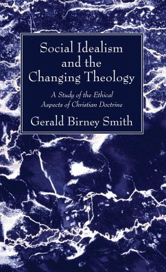 Social Idealism and the Changing Theology (eBook, PDF)