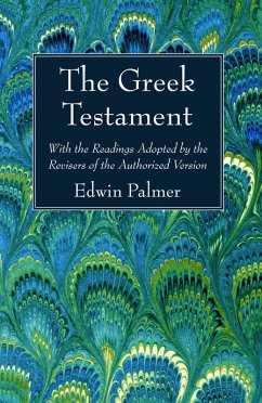 The Greek Testament (eBook, PDF) - Palmer, Edwin