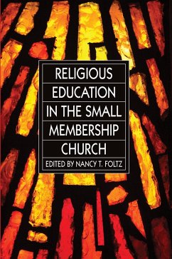 Religious Education in the Small Membership Church (eBook, PDF)