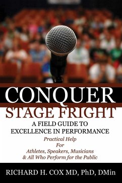 Conquer Stage Fright (eBook, PDF) - Cox, Richard H.