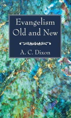 Evangelism Old and New (eBook, PDF)