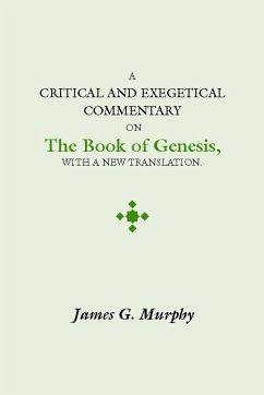 A Critical and Exegetical Commentary on the Book of Genesis (eBook, PDF)