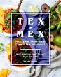 Tex-Mex Recipes That You Can't Do... - Bild 1