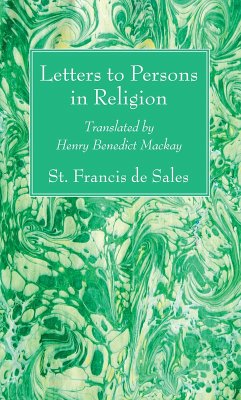Letters to Persons in Religion (eBook, PDF) - Sales, St. Francis de