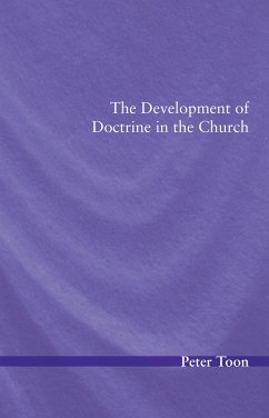 The Development of Doctrine in the Church (eBook, PDF)