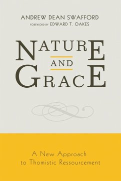 Nature and Grace (eBook, PDF) - Swafford, Andrew Dean