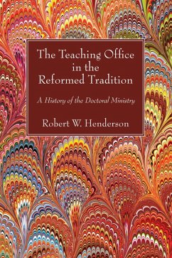 The Teaching Office in the Reformed Tradition (eBook, PDF)