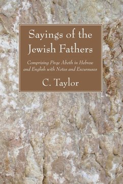 Sayings of the Jewish Fathers (eBook, PDF) Sayings of the Jewish Fathers (eBook, PDF)