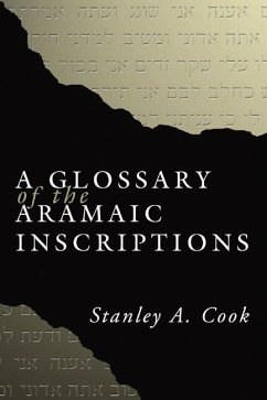A Glossary of the Aramaic Inscriptions (eBook, PDF) - Cook, Stanley
