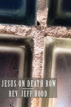 Jesus on Death Row (eBook, PDF)