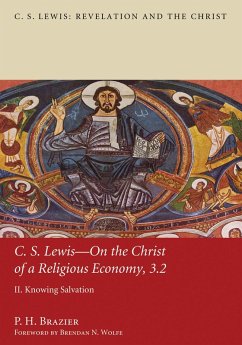 C.S. Lewis-On the Christ of a Religious Economy, 3.2 (eBook, PDF)