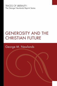 Generosity and the Christian Future (eBook, PDF)