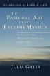 The Pastoral Art of the English Mystics... - Bild 1
