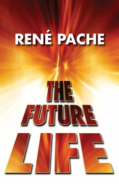The Future Life (eBook, PDF)