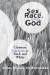 Sex, Race, and God (eBook, PDF) - Bild 1