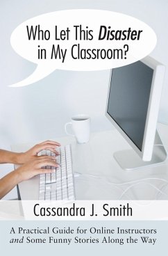 Who Let This Disaster in My Classroom? (eBook, PDF)