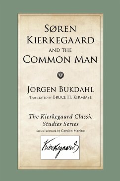 Soren Kierkegaard and the Common Man (eBook, PDF)