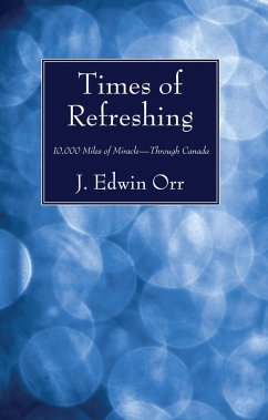 Times of Refreshing (eBook, PDF) - Orr, J. Edwin