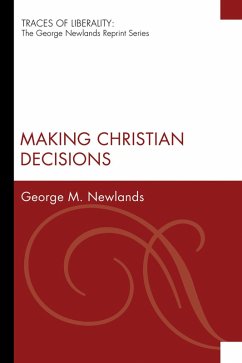 Making Christian Decisions (eBook, PDF) Making Christian Decisions (eBook, PDF)